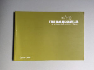 L’art dans les chapelles, Ghislaine Vappereau, 2008